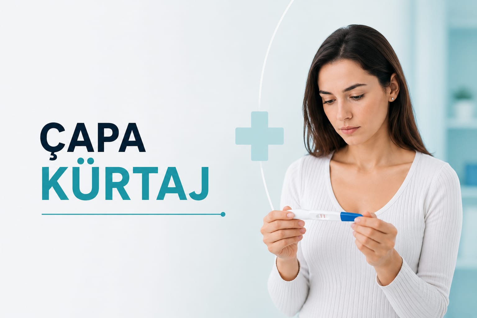 Kürtaj Çapa, Fiyatları | Clinic Vital