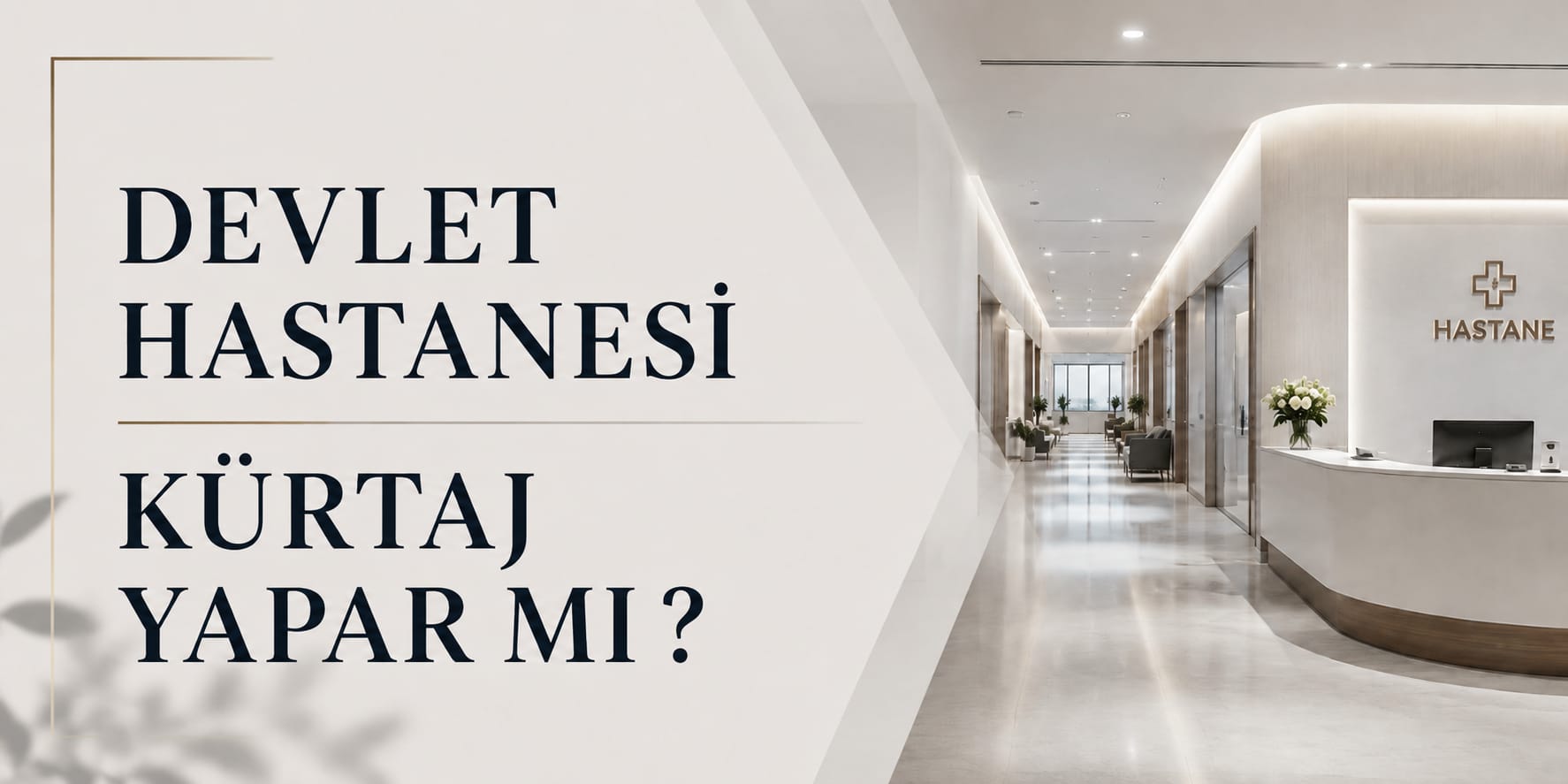 devlet hastanesi kürtaj fiyatları