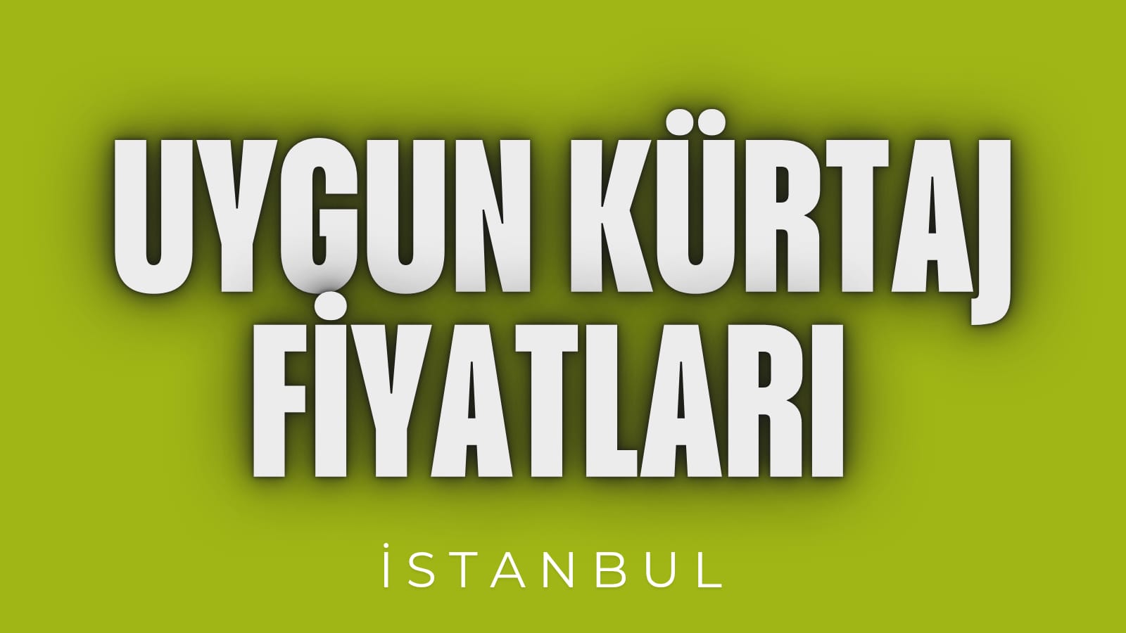 uygun-kurtaj-fiyatlari